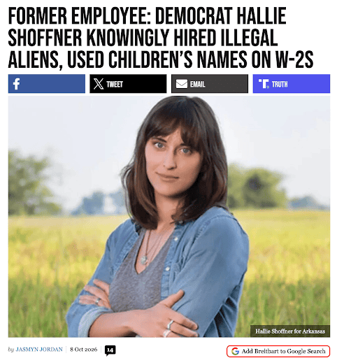 Breitbart News story headlined “Former Employee: Democrat Hallie Shoffner Knowingly Hired Illegal Aliens, Used Children’s Names on W-2s,” by Jasmyn Jordan, dated 8 Oct 2026, above a photo of Hallie Shoffner standing in a field.